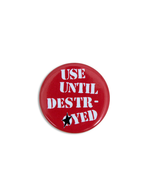 Use Until Destroyed Tag – front view